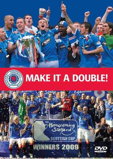 Rangers Season Review 2008/09: Make It A Double Poster