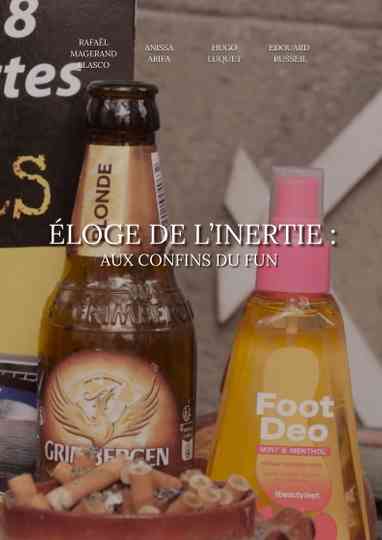 Éloge de l'inertie : aux confins du fun Poster