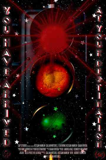 You Have Arrived At Your Destination Poster