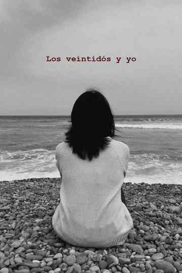 Los veintidós y yo Poster