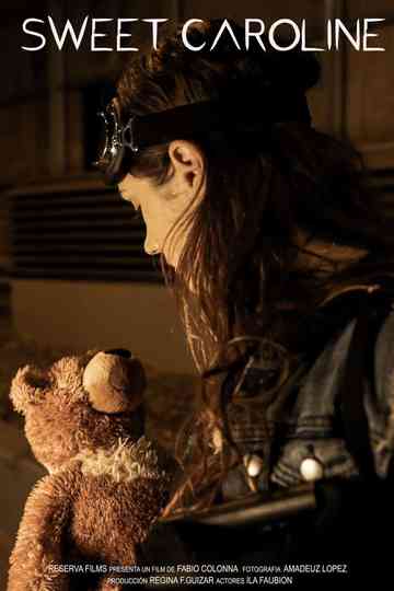 Sweet Caroline Poster