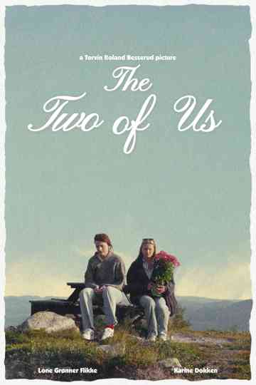 The Two of Us Poster