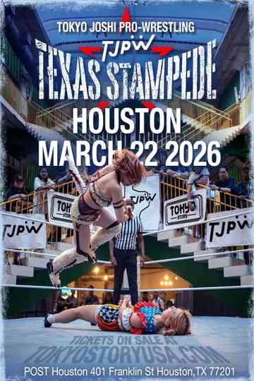 TJPW Texas Stampede in Houston Poster