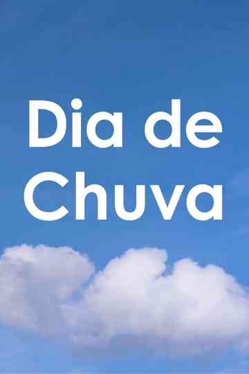Dia de Chuva Poster