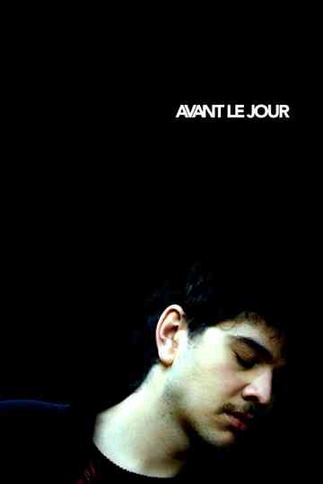 Avant le jour Poster