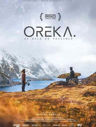 Oreka, au-delà du possible Poster
