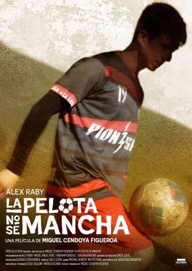 La pelota no se mancha Poster
