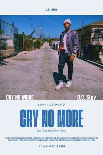 Cry No More Poster