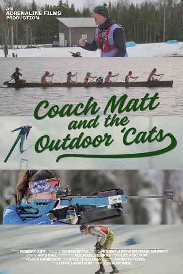 Coach Matt and the Outdoor 'Cats Poster