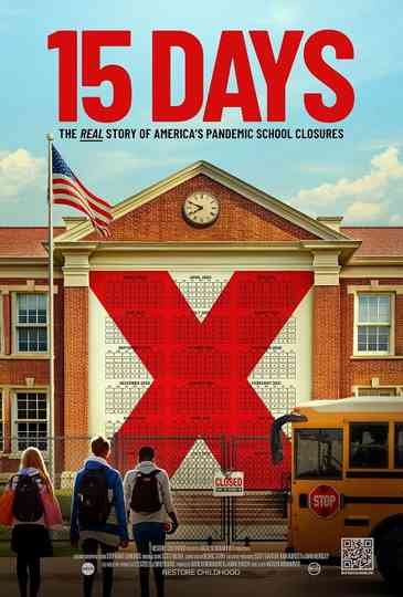 15 Days: The Real Story of America's Pandemic School Closures Poster
