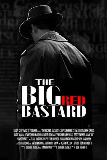 The Big Red Bastard Poster