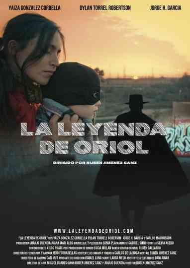 La Leyenda de Oriol Poster