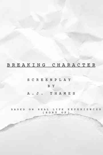 Breaking Character Poster