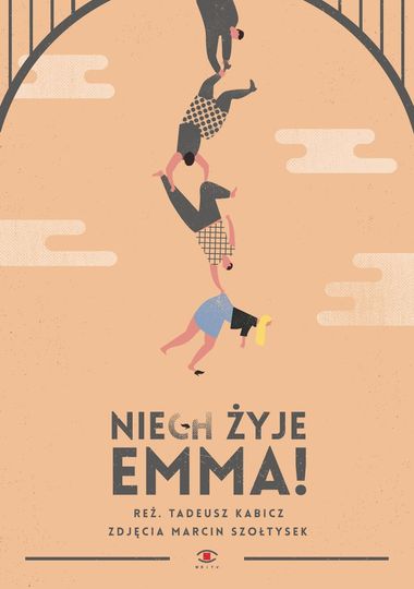 Niech żyje Emma!