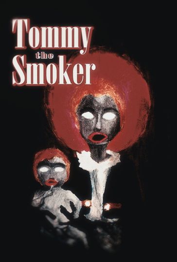 Tommy The Smoker
