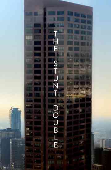 The Stunt Double Poster