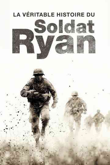 La véritable histoire du soldat Ryan Poster