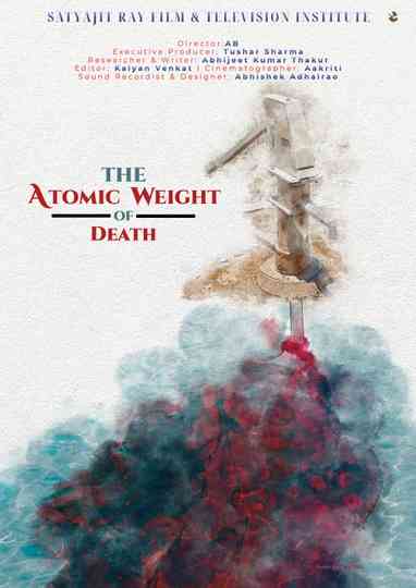 The Atomic Weight of Death Poster