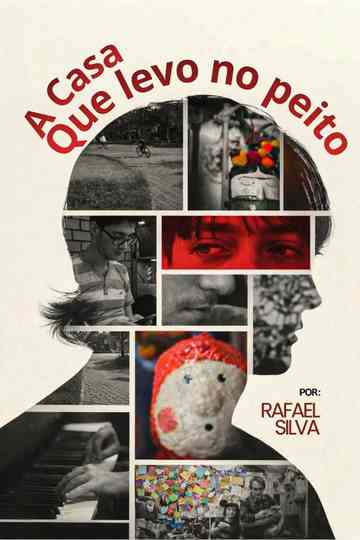 A casa que levo no peito Poster
