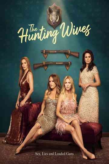 The Hunting Wives Poster