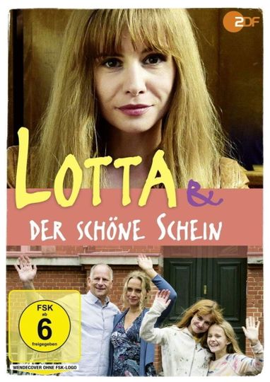 Lotta & der schöne Schein