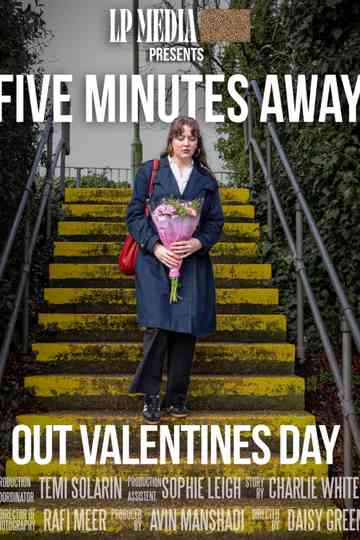 Five Minutes Away Poster