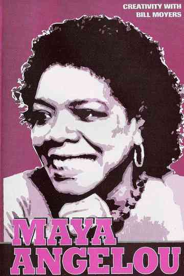 Creativity with Bill Moyers: Portrait of Maya Angelou Poster