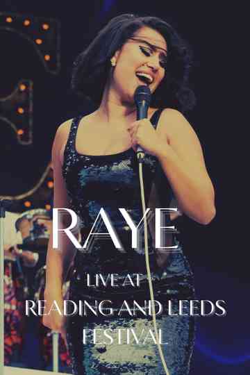 RAYE Live at Reading and Leeds Festival Poster