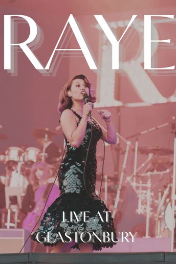RAYE Live at Glastonbury