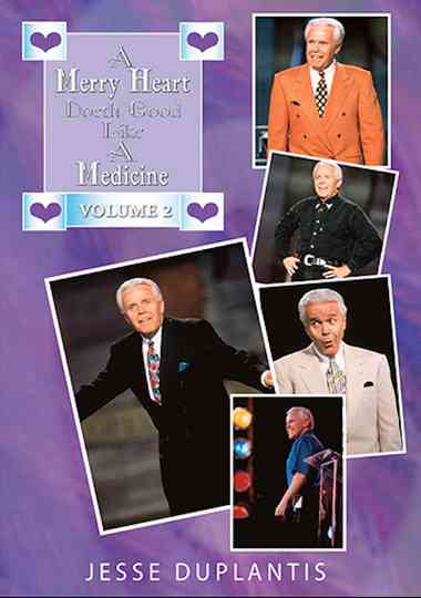 A Merry Heart Doeth Good Like a Medicine, Vol. 2 Poster