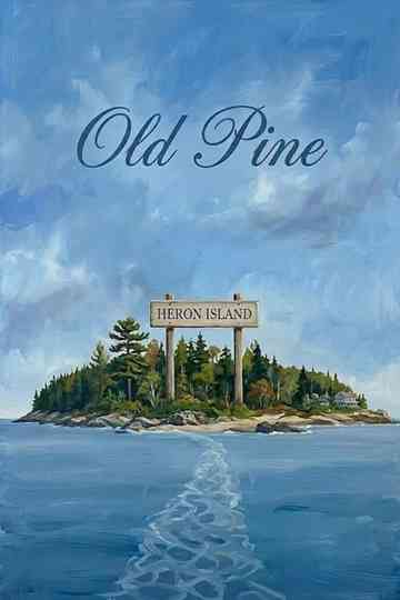 Old Pine Poster