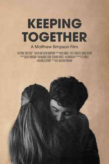 Keeping Together Poster