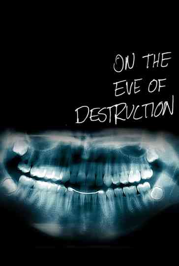 On the Eve of Destruction Poster
