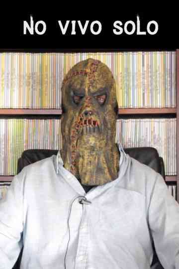 No vivo solo Poster
