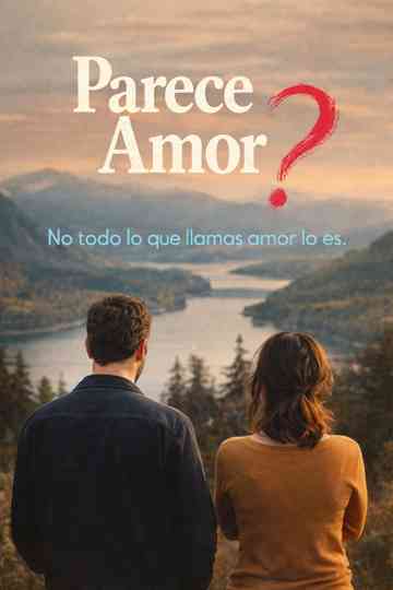 Parece amor? Poster
