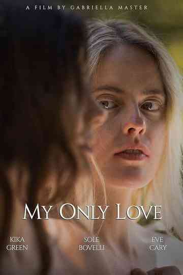 My Only Love Poster