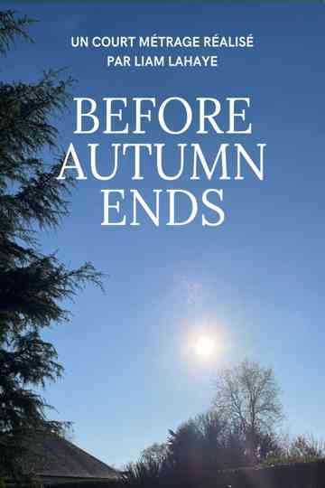 Before Autumn Ends Poster