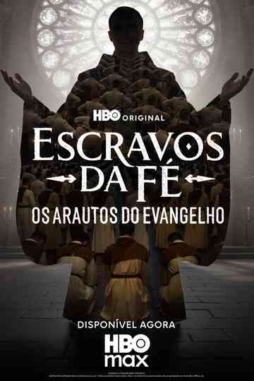 Slaves of Faith: The Heralds of the Gospel Poster