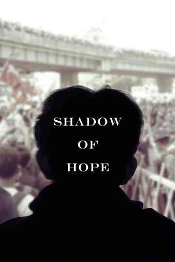 Shadow of Hope Poster