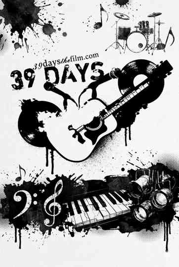 39 Days: A Road Trip Poster