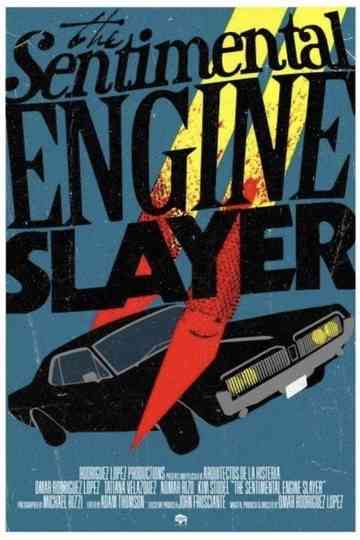 The Sentimental Engine Slayer Poster