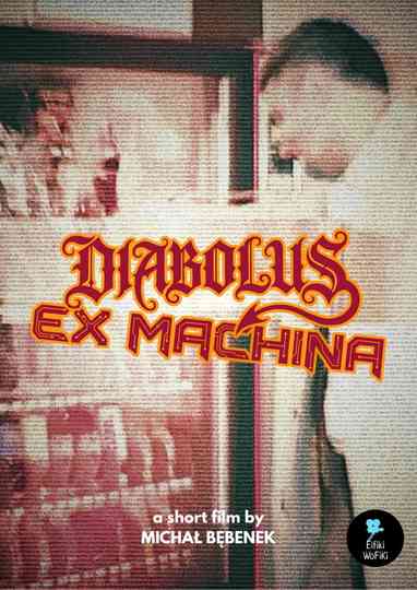 Diabolus Ex Machina Poster