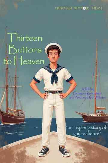 Thirteen Buttons to Heaven Poster