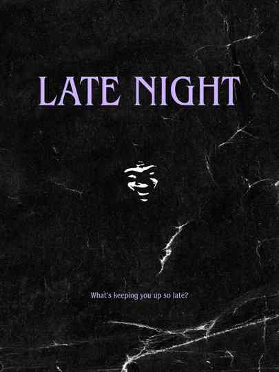 Late Night Poster