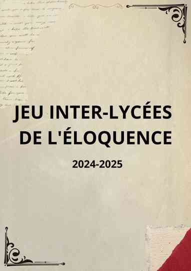 JEU INTER-LYCÉES  DE L'ÉLOQUENCE Poster