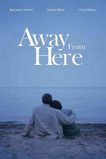 Away from Here Poster
