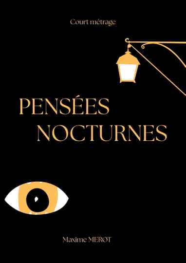 Pensées Nocturnes Poster