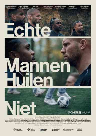 Echte Mannen Huilen Niet Poster