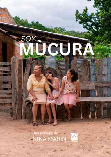 Soy Múcura Poster