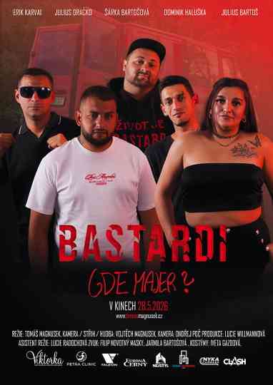 Bastards: Vhere´s Majer? poster